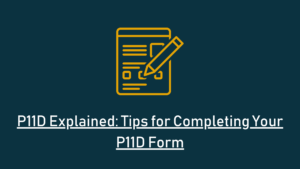 Read more about the article P11D Explained: Tips for Completing Your P11D Form