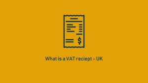 Read more about the article What is a VAT reciept – UK