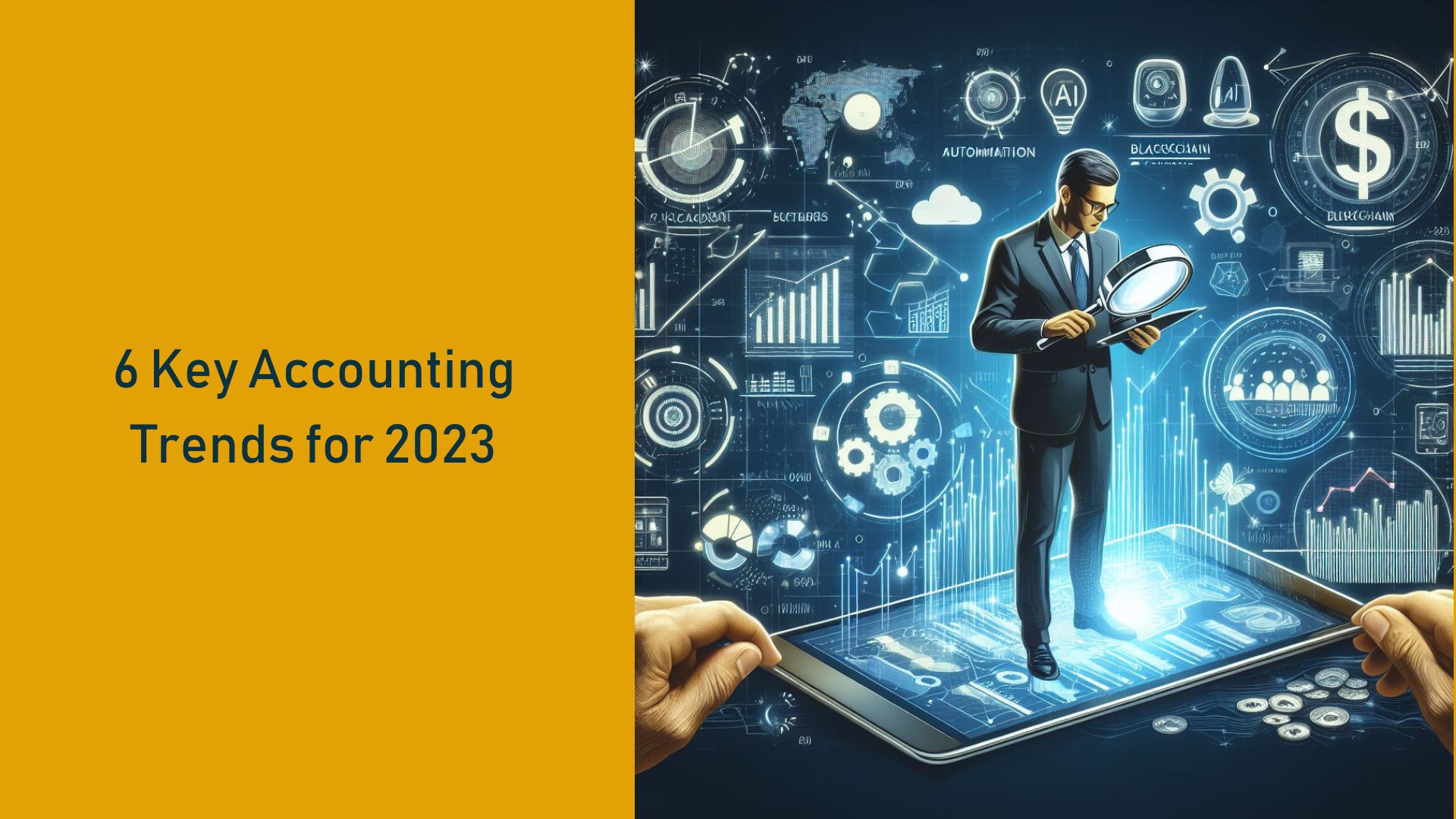 Read more about the article 6 Key Accounting Trends for 2023