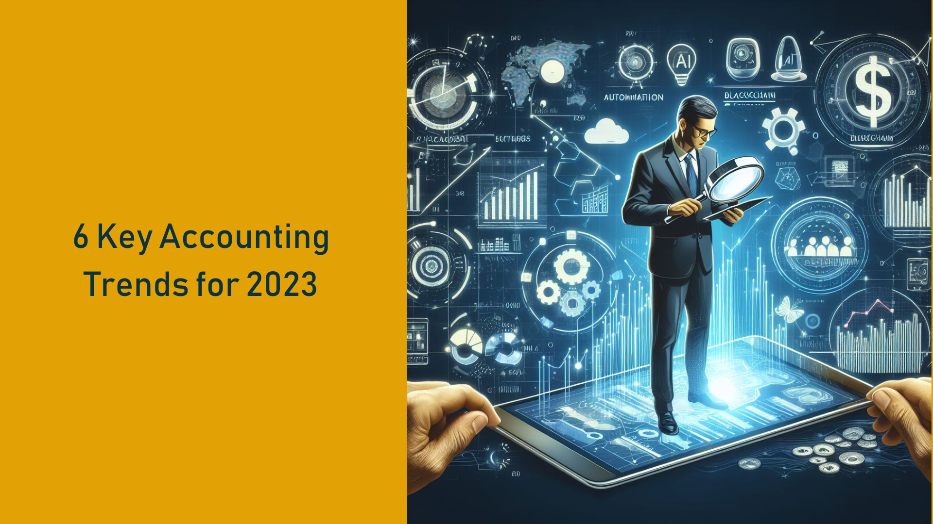 You are currently viewing 6 Key Accounting Trends for 2023